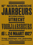 701720 Affiche van de 16e Nederlandse Jaarbeurs te Utrecht.